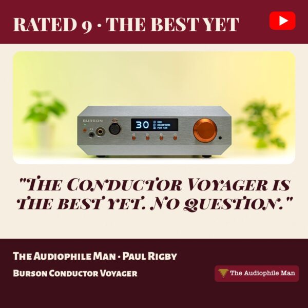 Burson Conductor Voyager magazine-style cover for The Audiophile Man video review by Paul Rigby, rated 9 out of 10