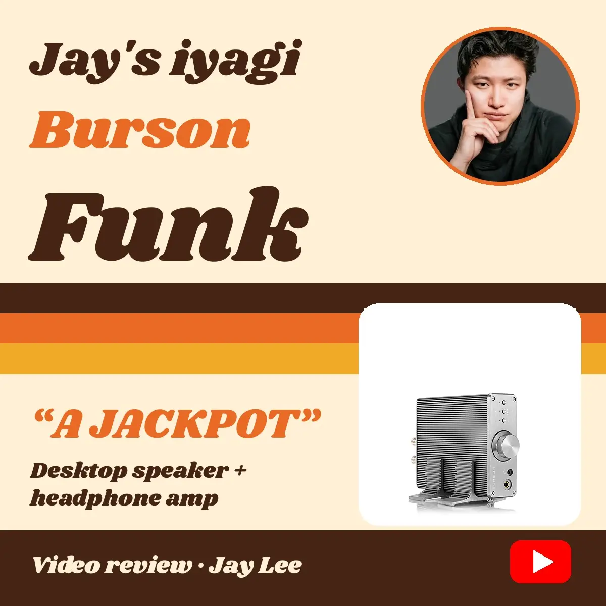 Burson Funk Jay's iyagi video review cover
