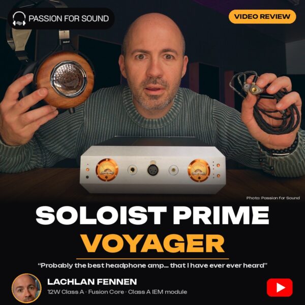Burson Soloist Prime Voyager magazine-style cover for the Passion for Sound video review by Lachlan Fennen