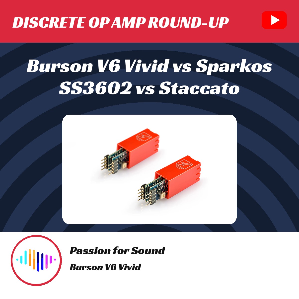 Burson V6 Vivid vs Sparkos vs Staccato Passion for Sound round-up cover