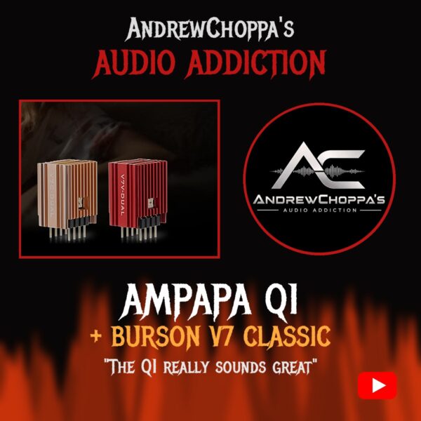 Burson V7 Classic AndrewChoppa's Audio Addiction Ampapa Q1 video review cover