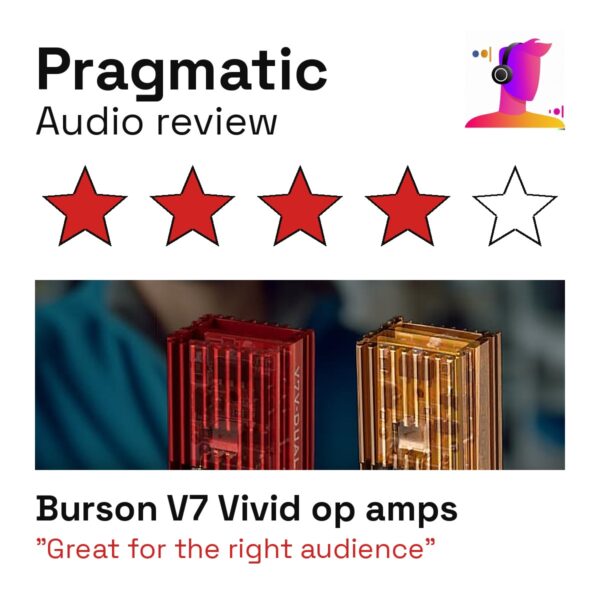 Burson V7 Vivid op amps Pragmatic Audio review cover
