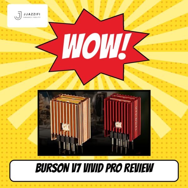 Burson V7 Vivid Pro jjazzifi review cover
